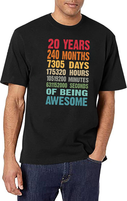 20 Years 240 Months Being Awesome 20Th Birthday Teen Gifts T-Shirt for Men & Women, T-Shirts Graphic Tee - Black