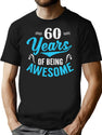 60 Years Of Being Awesome T-Shirt for Men & Women, T-Shirts Graphic Tee - Black