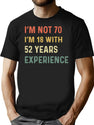 70Th Birthday Funny Quotes T-Shirt for Men & Women, T-Shirts Graphic Tee - Black