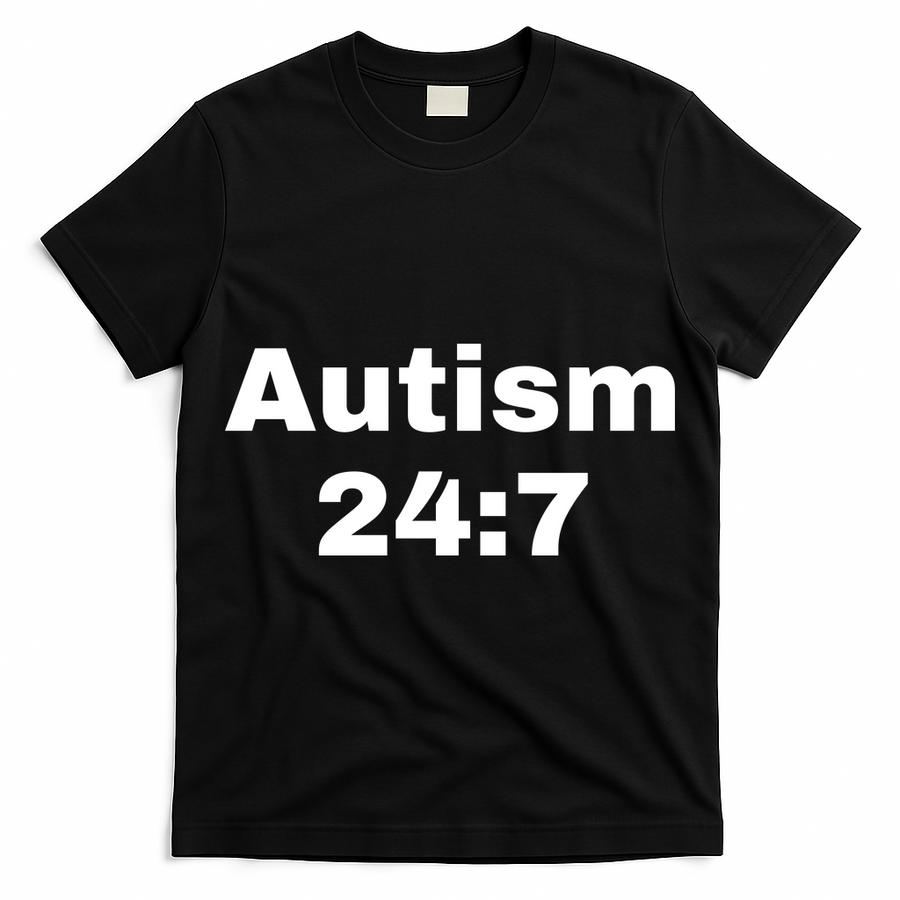 Autism 24:7  T-Shirt