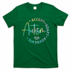 Autism Awareness Accept Adapt Advocate Autism  T-Shirt