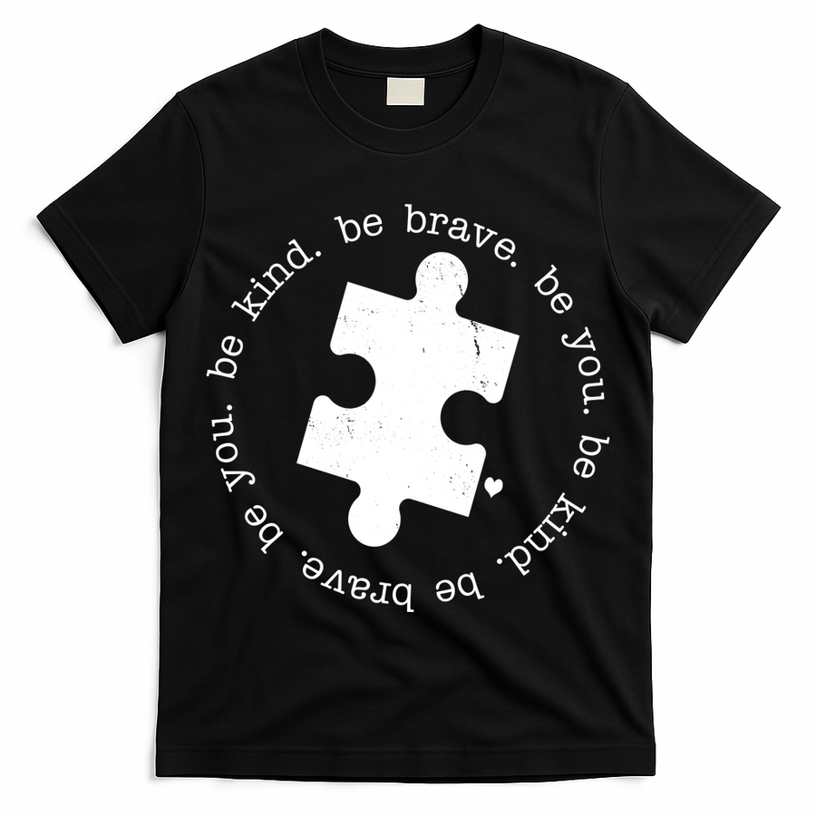 Autism Awareness Be You Quote T-Shirt
