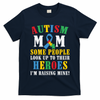 Autism Awareness Month Autism Mom Puzzle Ribbon Son Is My Hero Mother'sDay T-Shirt