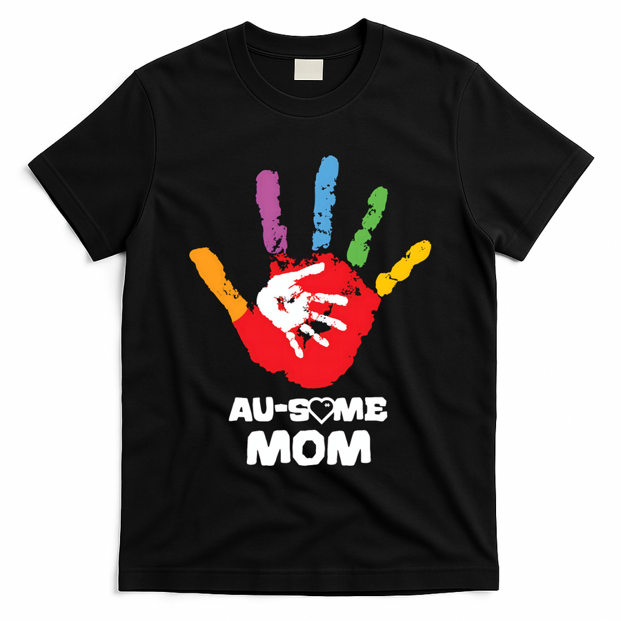 Awesome Autism Mom Ausome Hand T-Shirt