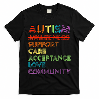 Autism Awareness Support Care Acceptance Ally T-Shirt
