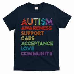 Autism Awareness Support Care Acceptance Ally T-Shirt