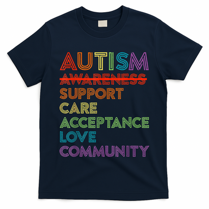 Autism Awareness Support Care Acceptance Ally T-Shirt