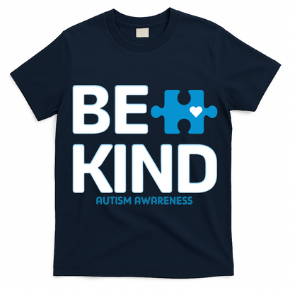 Autism Be Kind E Kind Autism Awareness T-Shirt