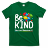 Autism Be Kind Be Kind Autism Awareness T-Shirt