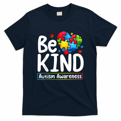 Autism Be Kind Be Kind Autism Awareness T-Shirt