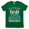 Autism Dad Autism Awareness Autistic Spectrum ASD T-Shirt