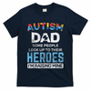 Autism Dad Autism Awareness Autistic Spectrum ASD T-Shirt