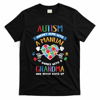 Autism Doesnt Come With A Manual Autism Grandma Vintage T-Shirt