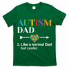 Autism Dad Definition World Autism Awareness Day T-Shirt