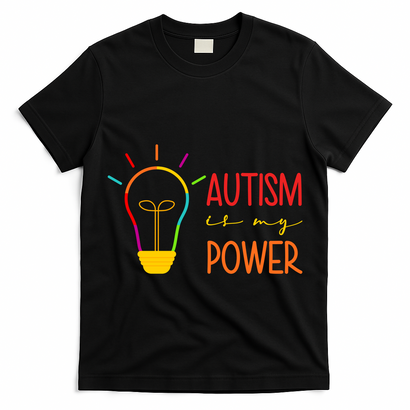 Autism Is My Power Autism Awareness T-Shirt