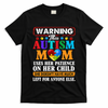 Autism Mom T-Shirt