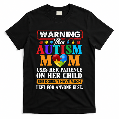 Autism Mom T-Shirt
