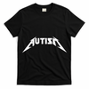 Autism Meme T-Shirt