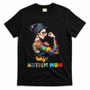 Autism Mom Autism Awareness Strong And Proud Autistic T-Shirt