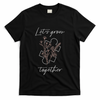 Autism Mom Let's Grow Together Puzzle Piece Autism Awareness Gift T-Shirt