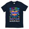 Autism Mom Puzzle Piece Autism Awareness T-Shirt