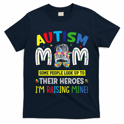 Autism Mom Raising Hero Autism Awareness Messy Bun T-Shirt