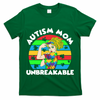 Autism Mom Unbreakable T-Shirt