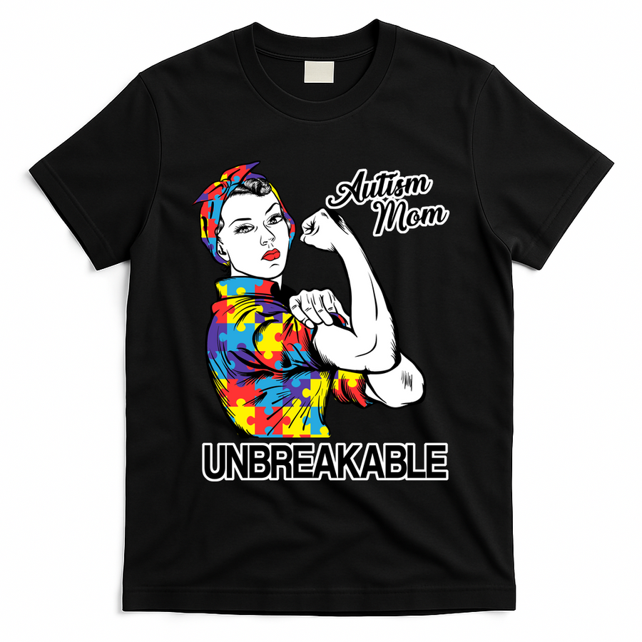 Autism Mom Unbreakable T-Shirt