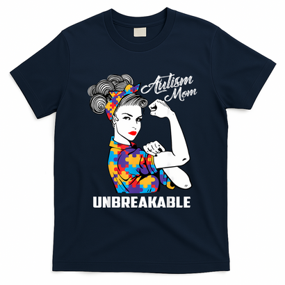 Autism Mom Unbreakable  Autism Awareness Gift  T-Shirt