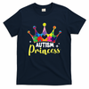 Autism Princess Daughter Autism Awareness T-Shirt