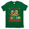 Autism Stepdad Autism Awareness Month Autism Apparel Autism T-Shirt