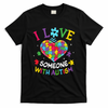 Autism Shirts For Women I Love Some With Autism T-Shirt