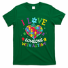 Autism Shirts For Women I Love Some With Autism T-Shirt
