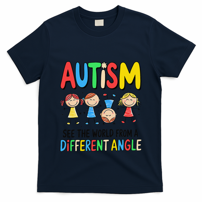 Autism Seeing The World From A Different Angle Autism T-Shirt