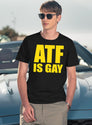 ATF is Gay Funny Black T-Shirt - Navy