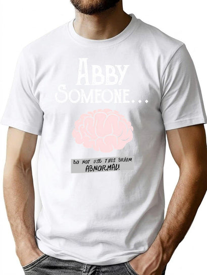 Abby Normal T-Shirt for Men & Women, T-Shirts Graphic Tee - Black