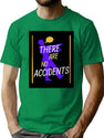 Accidents Flexis00 There Are No Accidents Bootleg Graphic T-Shirt - Green