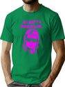 All Outta Bubblegum Funny Man T-Shirt for Men & Women, T-Shirts Graphic Tee - Green