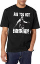 Are You Not Entertained Black T-Shirt - White
