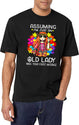 Assuming I'M Just An Old Lady Was Your First Mistake Hippie (1) T-Shirt for Men & Women, T-Shirts Graphic Tee - White