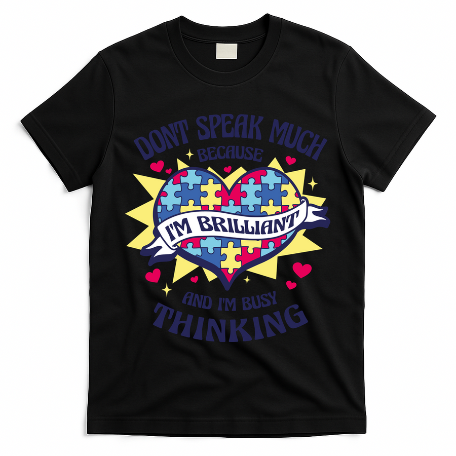 Brilliant Autism Awareness Quote T-Shirt