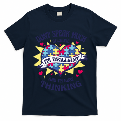 Brilliant Autism Awareness Quote T-Shirt