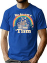 Be In Awe Of My 'Tism Meme Autistic Raccoon Autism Funny T-Shirt for Men & Women, T-Shirts Graphic Tee - Blue