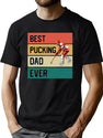 Best Pucking Dad Ever T-Shirt for Men & Women, T-Shirts Graphic Tee - Green