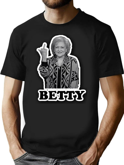 Betty White Funny Finger T-Shirt for Men & Women, T-Shirts Graphic Tee - Black
