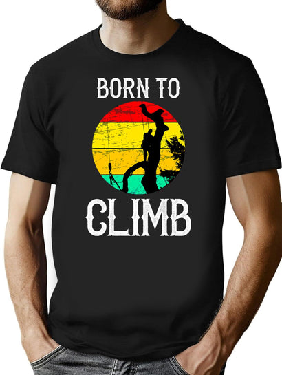 Born To Climb - Retro Funny Logger Gift Vintage Arborist Gifts T-Shirt for Men & Women, T-Shirts Graphic Tee - Black