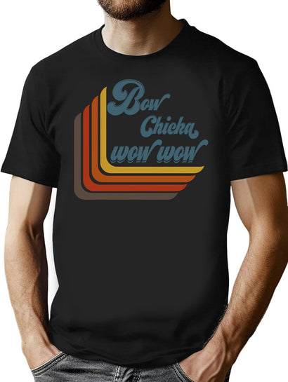 Bow Chicka Wow Wow T-Shirt for Men & Women, T-Shirts Graphic Tee - Black