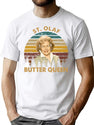 Butter Queen Vintage Retro The Golden Girls Rose Dorothy Blanche Art T-Shirt for Men & Women, T-Shirts Graphic Tee - White
