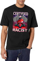 Certified Racist Funny Racing Meme Black T-Shirt - White