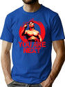 Chong Li You Are Next T-Shirt for Men & Women, T-Shirts Graphic Tee - Blue